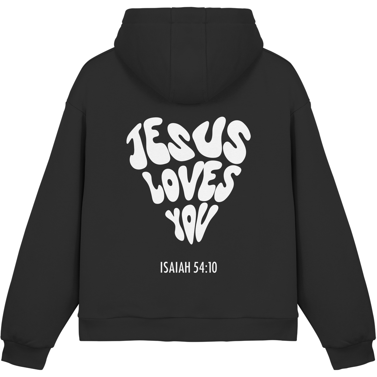 Jesus loves you Hoodie - Fluffy Boxcut Hoodie